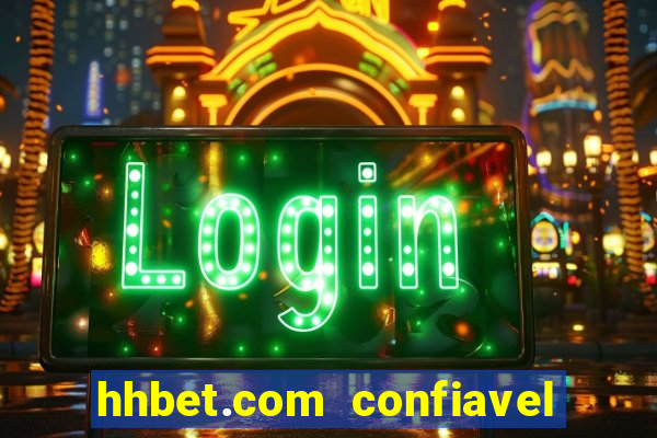 hhbet.com  confiavel